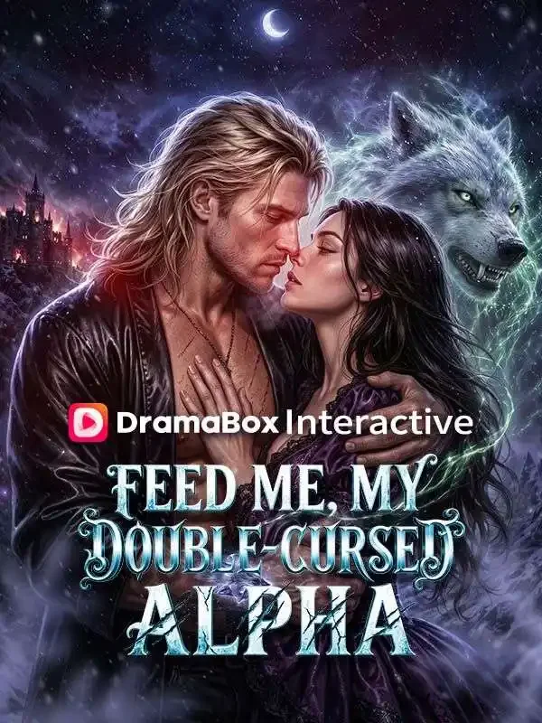 Feed Me, My Double-Cursed Alpha