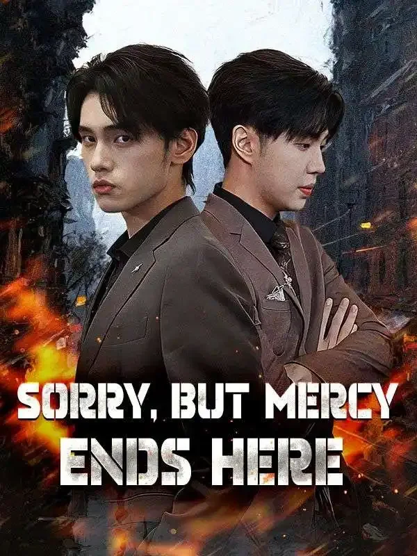 Sorry, but Mercy Ends Here (DUBBED)