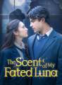 The Scent of My Fated Luna Review