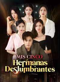 Mis cinco hermanas deslumbrantes