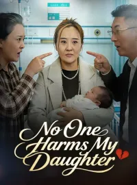 No One Harms My Daughter