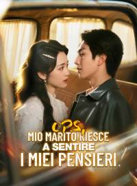 Ops, mio marito riesce a sentire i miei pensieri