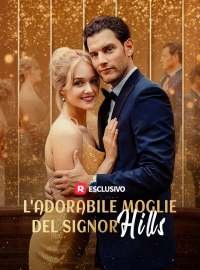 L'adorabile moglie del signor Hills