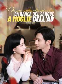 Do una svolta alla mia vita: da banca del sangue a moglie dell'AD