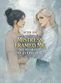 After His Mistress Framed Me, My Husband Lost Everything cover