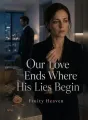Our Love Ends Where His Lies Begin cover