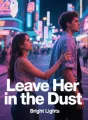 Leave Her in the Dust cover
