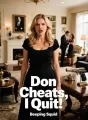 Don Cheats, I Quit! cover