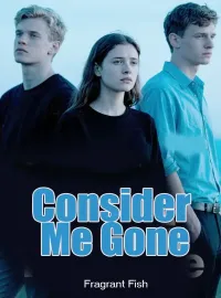 Consider Me Gone
