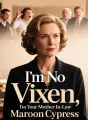 I'm No Vixen, I'm Your Mother In-Law cover