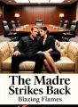 The Madre Strikes Back cover