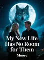 My New Life Has No Room for Them cover
