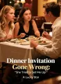 Dinner Invitation Gone Wrong: She Tried to Set Me Up! cover
