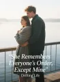 She Remembers Everyone's Order, Except Mine cover