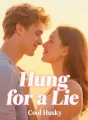 Hung for a Lie cover