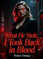 What He Stole, I Took Back in Blood
cover