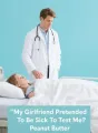 My Girlfriend Pretended To Be Sick To Test Me cover