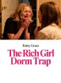 The Rich Girl Dorm Trap cover