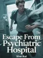 Escape From The Psychiatric Hospital cover