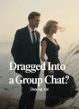Dragged Into a Group Chat cover