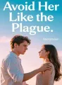 Avoid Her Like the Plague cover