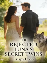 The Rejected Luna’s Secret Twins