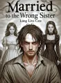 Married to the Wrong Sister cover