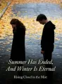 Summer Has Ended, And Winter Is Eternal cover
