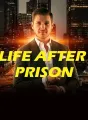 Life After Prison cover