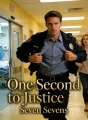 One Second to Justice cover