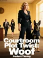 Courtroom Plot Twist: Woof
cover