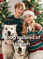A Dog Instead of His Son cover