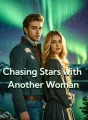 Chasing Stars with Another Woman cover