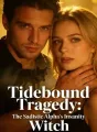 Tidebound Tragedy: The Sadistic Alpha's Insanity cover