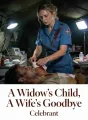 A Widow’s Child, A Wife’s Goodbye cover