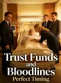 Trust Funds and Bloodlines cover