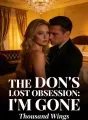 The Don's Lost Obsession: I'm Gone cover
