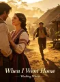 When I Went Home cover