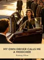 My Own Driver Calls Me a Moocher cover