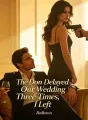 The Don Delayed Our Wedding Three Times, I Left cover