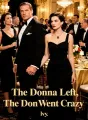 The Donna Left,The Don Went Crazy cover
