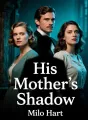 His Mother's Shadow cover