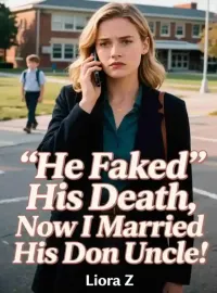 He Faked His Death, Now I Married His Don Uncle