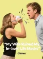 My Wife Ruined My In-laws' Life Masks cover