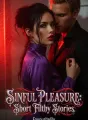 SINFUL PLEASURES: Short Flithy Stories cover
