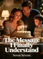 The Message I Finally Understand cover