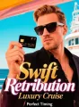 Swift Retribution Luxury Cruise cover
