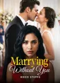Marrying Without You cover
