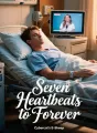 Seven Heartbeats to Forever cover