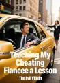 Teaching My Cheating Fiancee a Lesson cover